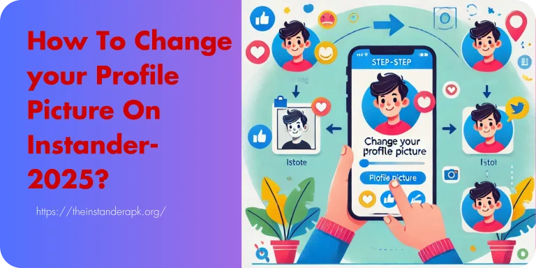 How To Change your Profile Picture On Instander-2025