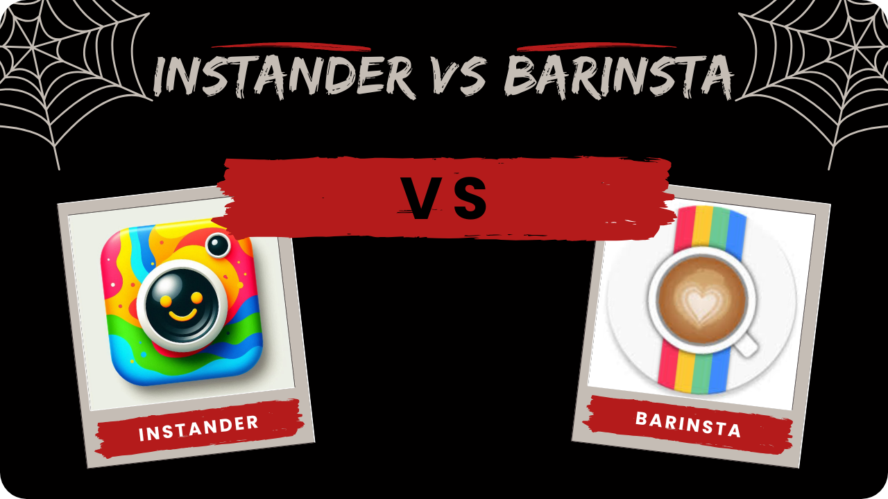Instander Vs Barinsta
